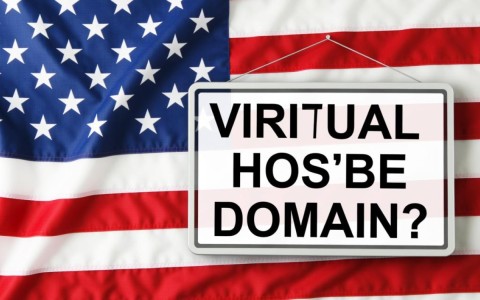 美国虚拟主机域名，有哪些常见选择和注意事项？